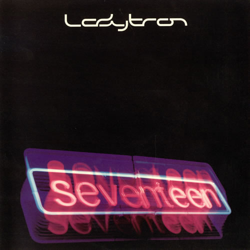 Ladytron-Seventeen
