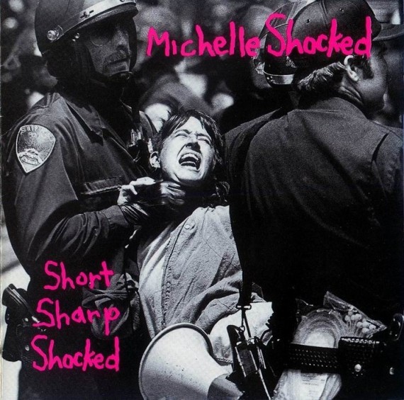 Michelle Shocked - Short Sharp Shocked FRONT